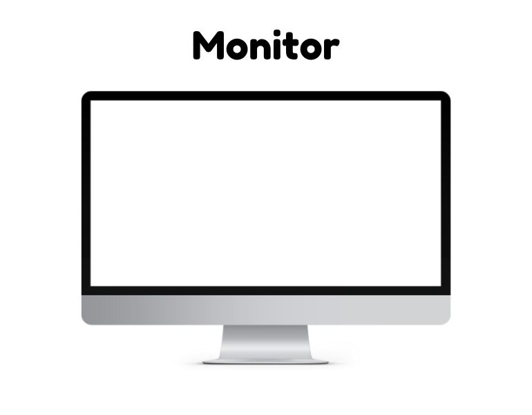 output device - monitor